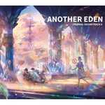 ANOTHER EDEN ORIGINAL SOUNDTRACK 6
